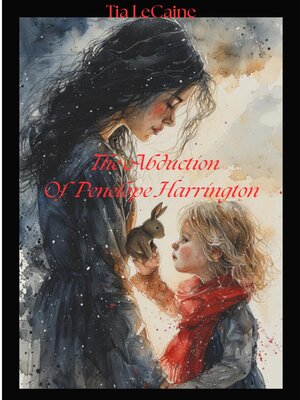 cover image of The Abduction of Penelope Harrington